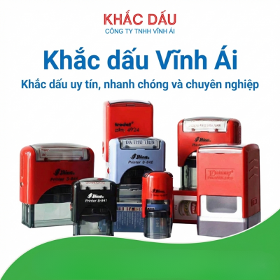 Khắc dấu Vĩnh Ái – Khắc dấu uy tín, nhanh chóng và chuyên nghiệp